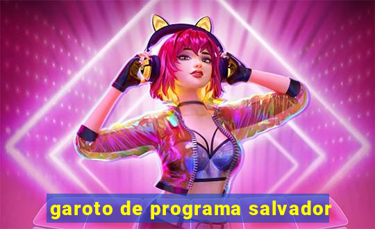 garoto de programa salvador